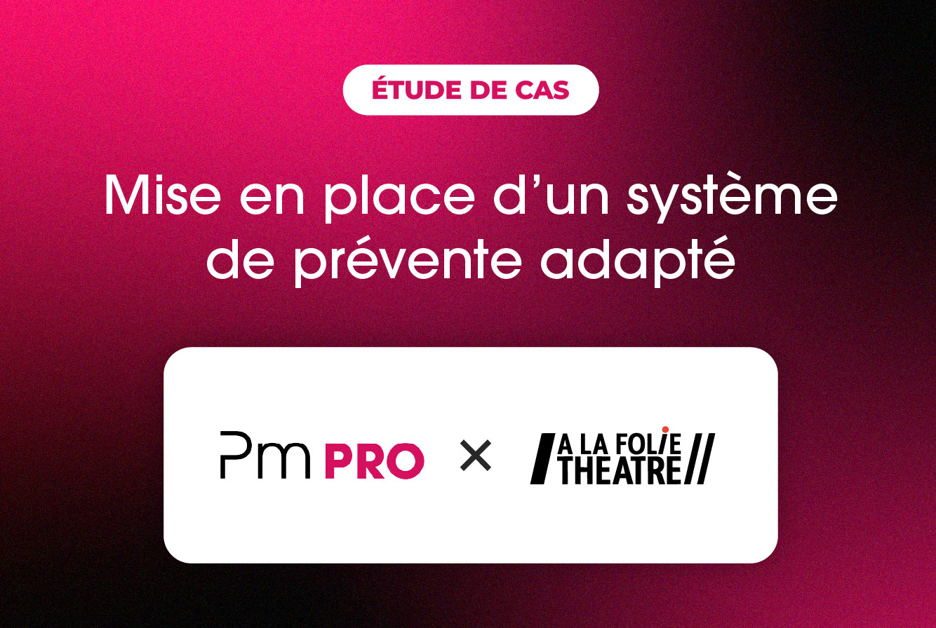 À la Folie Théâtre – Mise en place d&rsquo;un système de prévente adapté